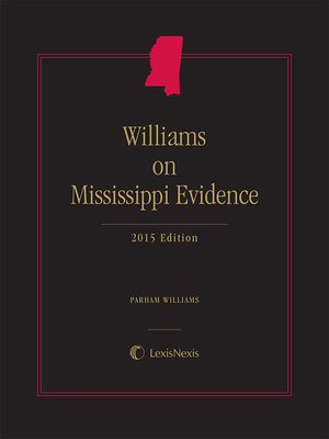cover image of Williams on Mississippi Evidence